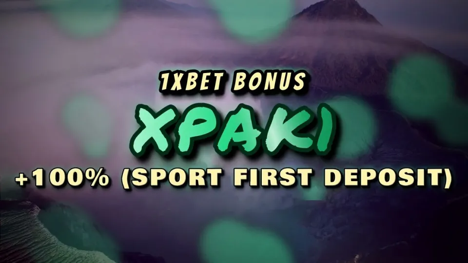 1xBet welcome bonus, how to claim the +100% first deposit offer with promo code XPAK1